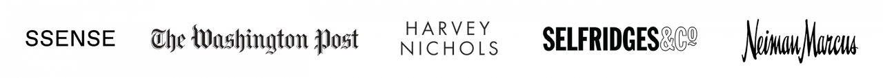 Ssense, The Washington Post, Harvey Nichols, Selfridges & Co, Neiman Marcus